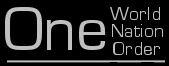 One World, One Nation, One Order